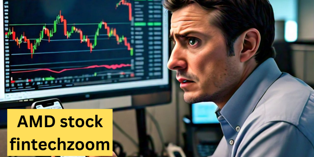 AMD Stock Fintechzoom