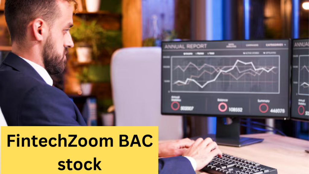 FintechZoom BAC stock